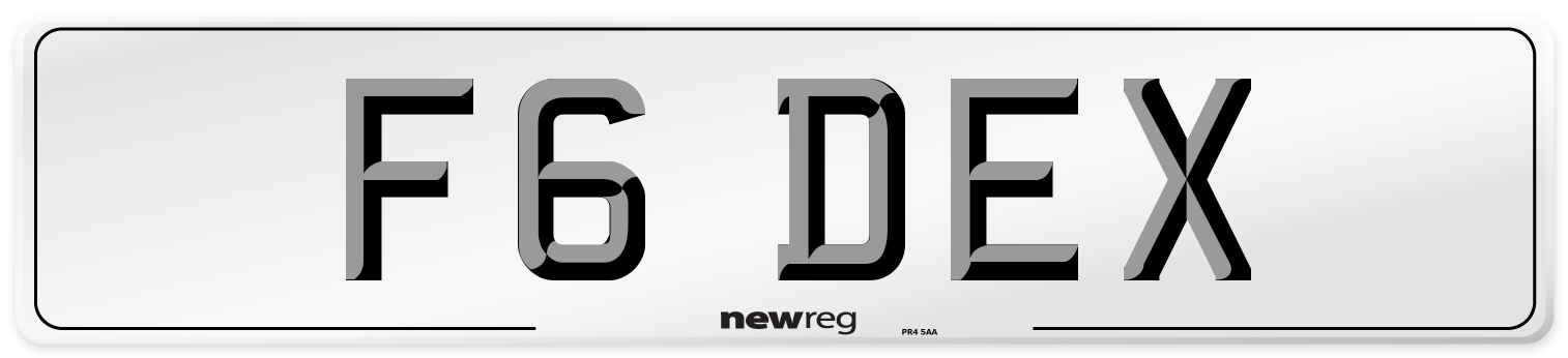 F6 DEX Number Plate from New Reg